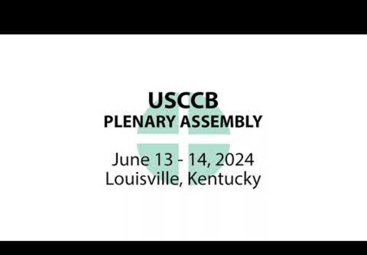 USCCB Plenary Assembly June 2024